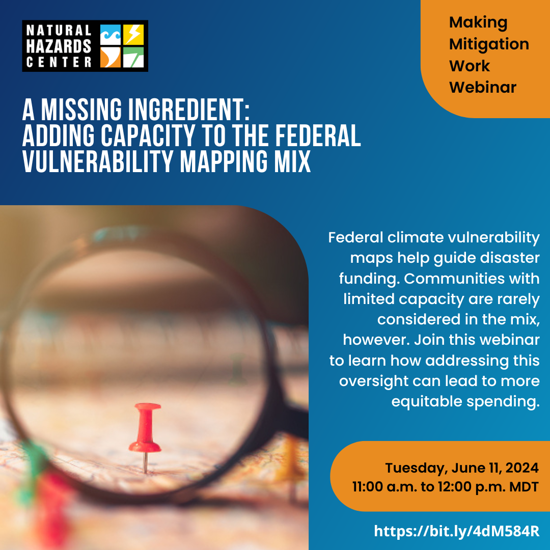 A Missing Ingredient:  Adding Capacity to the Federal Vulnerability Mapping Mix