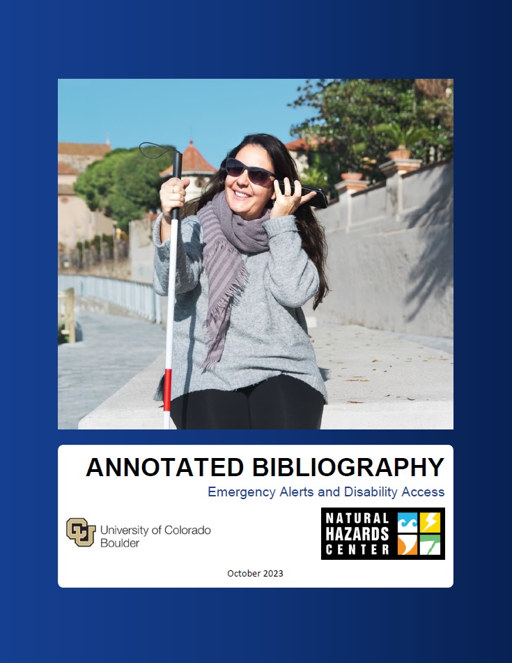 A cover of the annotated bibliography reading “Annotated Bibliography: Emergency Alerts and Disability Access.” The cover has a blue background and features an image of a blind woman wearing glasses and holding a cellphone to her ear.
