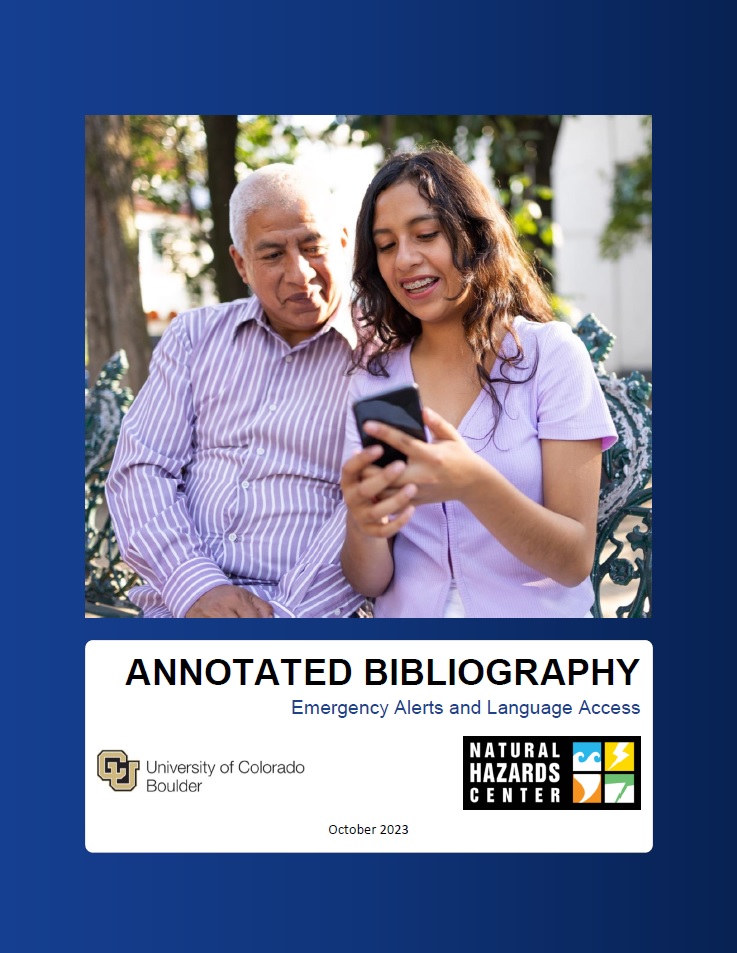 A cover of the annotated bibliography reading “Annotated Bibliography: Emergency Alerts and Language Access.” The cover has a blue background and features an image of a Hispanic grandfather and granddaughter looking at a cell phone together.